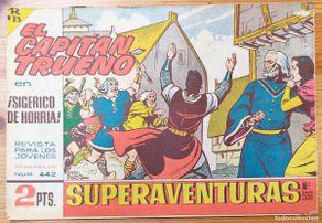 Tebeos: EL CAPITÁN TRUENO Nº442 - SUPERAVENTURAS Nº 930 - EDITORIAL BRUGUERA - ORIGINAL DE ÉPOCA